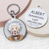 albert einstein Funny dog id tag for pets
