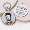 abraham lincoln Funny dog id tag for pets
